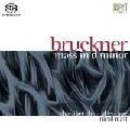CHAMBER CHOIR OF EUROPE / ヨーロッパ室内合唱団 / BRUCKNER:MASS NO.1 IN D MINOR FOR SOLOISTS