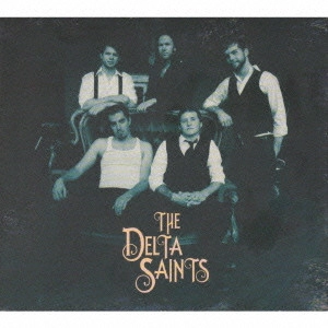 DELTA SAINTS  / デルタ・セインツ / デルタ・セインツ / DELTA SAINTS