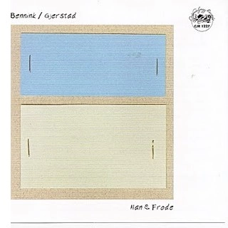 HAN BENNINK / ハン・ベニンク / HAN & FRODE