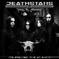 DEATHSTARS / デススターズ / ザ・グレイテスト・ヒッツ・オン