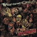 PROFANE OMEN / プロフェイン・オーメン / DESTROY!