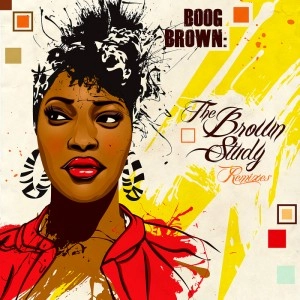 BOOG BROWN / THE BROWN STUDY REMIXES
