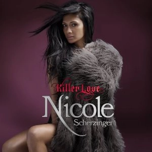 NICOLE SCHERZINGER / ニコル・シャージンジャー / KILLER LOVE (REPACK VERSION)