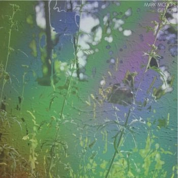 MARK MCGUIRE / マーク・マグワイヤ / ゲット･ロスト