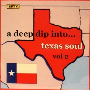 V.A. (A DEEP DIP INTO) / VOL.2 A DEEP DIP INTO TEXAS SOUL / A DEEP DIP INTO TEXAS SOUL VOL.2