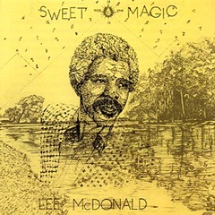 LEE MCDONALD / リー・マクドナルド / スウィート・マジック