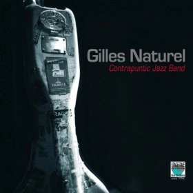 GILLES NATUREL / ジル・ナチュレル / CONTRAPUNTIC JAZZ BAND