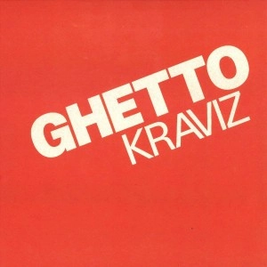 NINA KRAVIZ / ニーナ・クラヴィッツ / GHETTO KRAVIZ