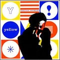 YASUYUKI OKAMURA / 岡村靖幸 / yellow