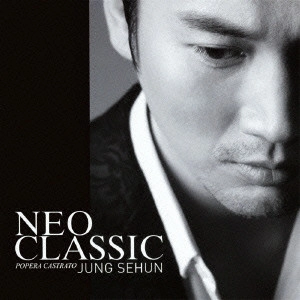 JUNG SEHUN / チョン・セフン / NEO CLASSIC