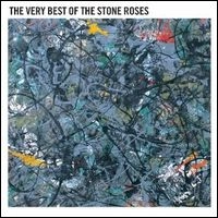 STONE ROSES / ストーン・ローゼズ / ヴェリー･ベスト･オブ･ザ･ストーン･ローゼズ [VERY BEST OF THE STONE ROSES] / THE VERY BEST OF THE STONE ROSES