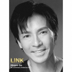 HIROMI GO / 郷ひろみ / 40th anniversary limited box set LINK