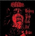MUTIILATION / DESTROY YOUR LIFE FOR SATAN