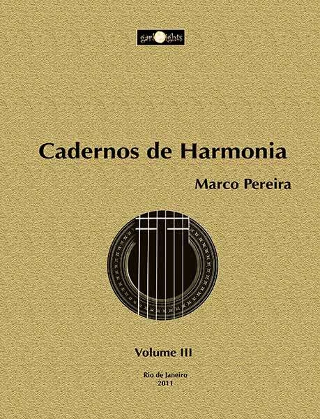 MARCO PEREIRA / マルコ・ペレイラ / CADERNO DE HARMONIA PARA VIOLAO V.3