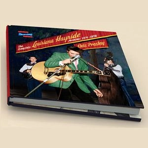 ELVIS PRESLEY / エルヴィス・プレスリー / COMPLETE LOUISIANA HAYRIDE ARCHIVES 1954-1