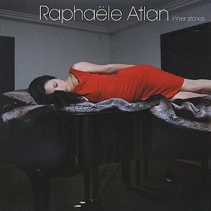 RAPHAELE ATLAN / INNER STORIES