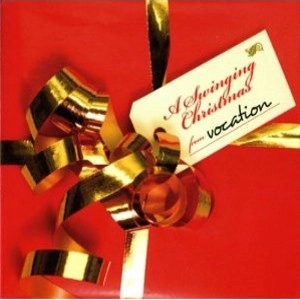 VOCATION / ヴォケーション / SWINGING CHRISTMAS FROM VOCATION