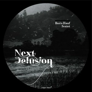 BORIS HAUF / NEXT DELUSION