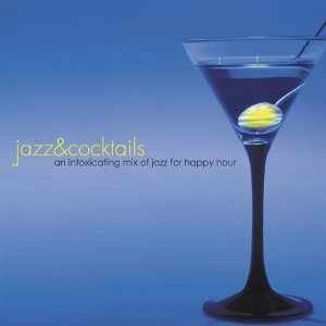 JEFF STEINBERG / JAZZ AND COCKTAILS