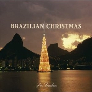LORI MECHEM / BRAZILIAN CHRISTMAS