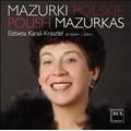 ELZBIETA KARAS-KRASZTEL / エルジビェタ・カラシ=クラシュテル / ポーランドのマズルカ集 / POLISH MAZURKAS