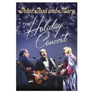 PETER, PAUL & MARY / ピーター・ポール・アンド・マリー / HOLIDAY CONCERT