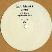 EL KID / HYPNOSIS EP
