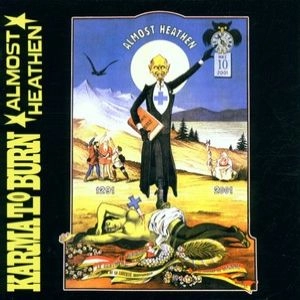 KARMA TO BURN / カルマ・トゥ・バーン / ALMOST HEATHEN<PAPER SLEEVE>