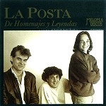 LA POSTA / ラ・ポスタ / DE HOMENAJES Y LEYENDAS