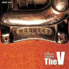 Char / ＴＲＡＤＲＯＣＫ”Ｔｈｅ　Ｖ”ｂｙ　Ｃｈ