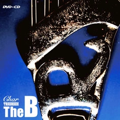 Char / ＴＲＡＤＲＯＣＫ”Ｔｈｅ　Ｂ”ｂｙ　Ｃｈ