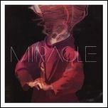 MIRACLE / GOOD LIFE