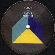 HERON (CLUB) / ヘロン / RUFUS REMIXES