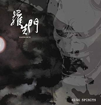 羅生門 (JPN/PUNK) / HIGH SPIRITS