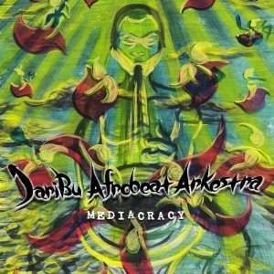 JARIBU AFROBEAT ARKESTRA / ジャリブ・アフロビート・アーケストラ / MEDIACRACY