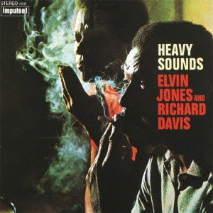 ELVIN JONES & RICHARD DAVIS / エルヴィン・ジョーンズ&リチャード・デイヴィス / HEAVY SOUNDS / ヘヴィ・サウンズ