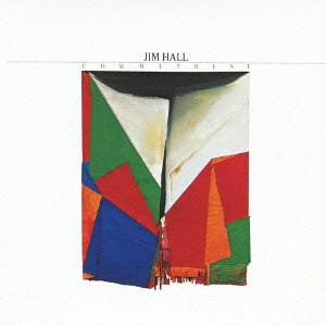 JIM HALL / ジム・ホール / COMMITMENT / 哀愁のマタドール