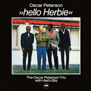 OSCAR PETERSON & HERB ELLIS / オスカー・ピーターソン&ハーブ・エリス / ハロー・ハービー / HELLO HERBIE