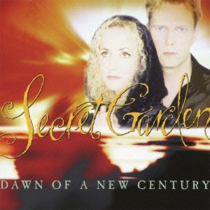 SECRET GARDEN / シークレット・ガーデン / ニュー・センチュリー / DAWN OF A NEW CENTURY