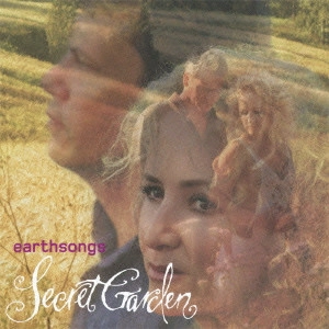 SECRET GARDEN / シークレット・ガーデン / EARTHSONGS / アースソングス