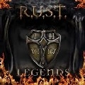 R.U.S.T. / LEGENDS