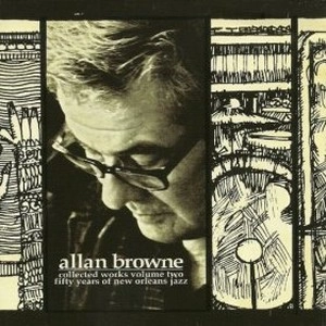 ALLAN BROWNE / アラン・ブラウン / COLLECTED WORKS VOLUME TWO