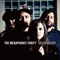 MEGAPHONIC THRIFT / メガフォニック・スリフト / ＤＥＣＡＹ　ＤＥＣＯＹ