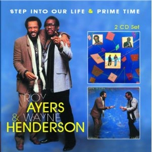 ROY AYERS & WAYNE HENDERSON / ロイ・エアーズ & ウェイン・ヘンダーソン / ステップ・イントゥー・アワ・ライフ・アン