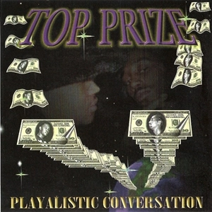 TOP PRIZE / PLAYALISTIC CONVERSATION "CD" / PLAYALISTIC CONVERSATION "CD" 