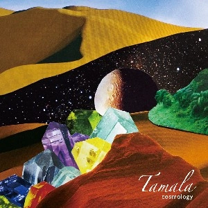 Tamala / ｃｏｓｍｏｌｏｇｙ