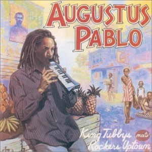 AUGUSTUS PABLO / オーガスタス・パブロ / キング・タビーズ・ミーツ・ロッカーズ・アップタウン / KING TUBBYS MEETS ROCKERS UPTOWN
