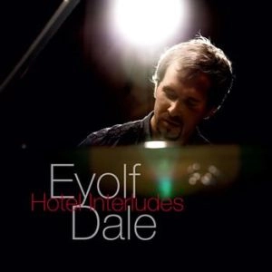 EYOLF DALE / エイヨルフ・ダーレ / HOTEL INTERLUDES