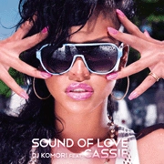 DJ KOMORI / ＳＯＵＮＤ　ＯＦ　ＬＯＶＥ