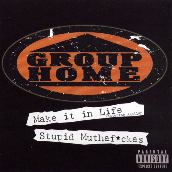 GROUP HOME / グループ・ホーム / MAKE IT IN LIFE